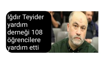 Iğdır Teyider yardım derneği 108 öğrencilere yardım etti