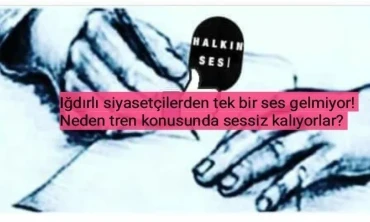 "Biz Iğdır'da Ne Seçimler Gördük, Ne Vaatler Duyduk!"